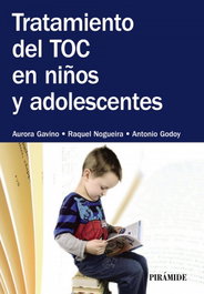 Tratamiento del toc en niños y adolescentes, VV.AA. - PIRAMIDE