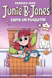 Penguin Random House Grupo Editorial, S.A.U. Junie B. Jones espía un poquitín. El cómic, Colleen AF Venable - Penguin Random House Grupo Editorial, S.A.U.