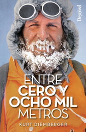 DESNIVEL, Kurt Diemberger - ENTRE CERO Y OCHO MIL METROS