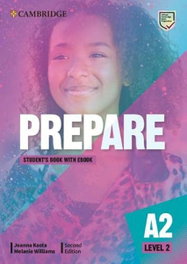 CAMBRIDGE, Prepare Level 2 Student's Book with eBook - Kosta, Joanna / Williams, Melanie