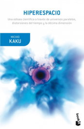 Hiperespacio, Michio Kaku - BOOKET