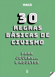 30 regras basicas de civismo para jovens e adultos, Macd - EDIÇOES ESGOTADAS