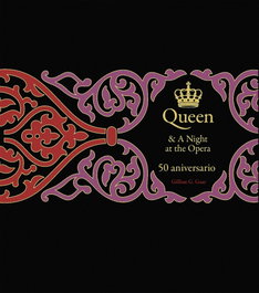 Queen, A Night at the Opera. 50 Aniversario - LIBROS CUPULA