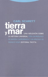 Tierra y mar, Carl Schmitt - TROTTA EDITORIAL