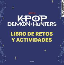 Penguin Random House Grupo Editorial, S.A.U. K-POP DEMON HUNTERS. LIBRO DE RETOS