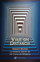 Viaje sin distancia, Robert Skutch - GRANO MOSTAZA