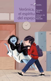 Verónica, el espíritu del espejo, Susana Rico Calleja - ALGAR EDITORIAL