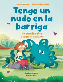 B DE BLOK, Tengo un nudo en la barriga - B DE BLOK