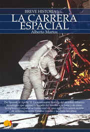 Breve historia de la carrera espacial, Alberto Martos - EDICIONES NOWTILUS