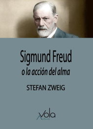 ARCHIVOS VOLA Sigmund Freud, o la accion del alma