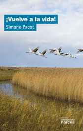 Vuelve a la vida, Simone Pacot - NARCEA