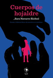 LA CAJA BOOKS, Cuerpos de hojaldre, Sara Navarro Rioboó - LA CAJA BOOKS