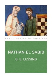 Nathan el Sabio, Gotthold Ephraim Lessing - AKAL