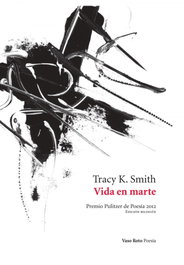 Vida en Marte, Tracy K. Smith - VASO ROTO