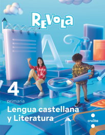 CRUILLA Lengua castellana 4t.primaria. Revola. Catalunya 2023, Esther Echevarría