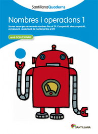GRUP PROMOTOR Nombres i operacions, Educación Primaria. Quadern 1