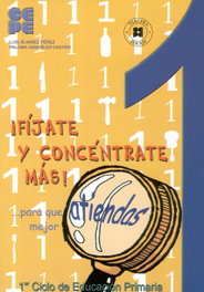 CEPE, ¡Fíjate y concéntrate más! Cuaderno 1 - CEPE