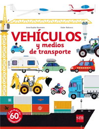 VEHICULOS Y MEDIOS DE TRANSPORTE, Anne-sophie Baumann - SM