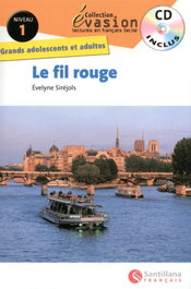 SANTILLANA Pack evasion le fil rouge nivel 1