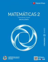 VICENS VIVES, MATEMATICAS 2 BACHILLERATO (COMUNIDAD EN RED) - Building Math S.l.u
