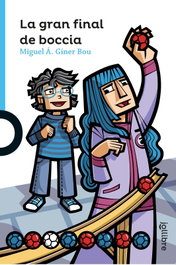 La gran final de boccia, Miquel A. Giner Bou - JOLLIBRE VORAMAR