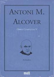 Els Manifests, Antoni M. Alcover Sureda - MOLL EDITORIAL