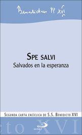 Spe salvi: salvados en la esperanza, Benedicto XVI - SAN PABLO EDITORIAL