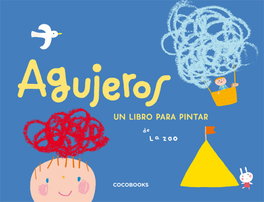 COCO BOOKS, Agujeros - Tatsuya Maemura / La Zoo