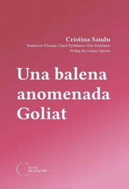 Una balena anomenada Goliat, Cristina Sandu - NITS BLANQUES