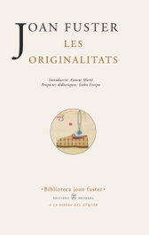 Les originalitats, Joan Fuster - BROMERA EDICIONS