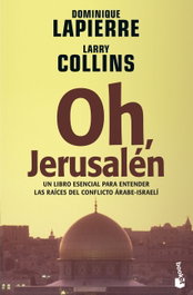 Oh, Jerusalén, Dominique Lapierre; Larry Collins - BOOKET