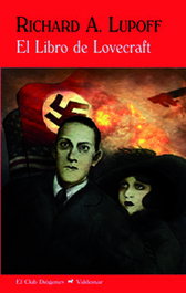 VALDEMAR, El libro de Lovecraft, Richard A. Lupoff - VALDEMAR