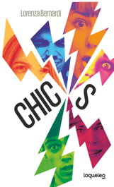 Chic*s, Lorenza Bernardi - LOQUELEO