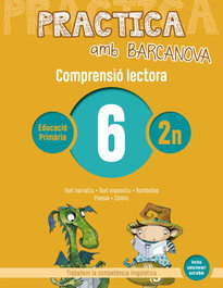 BARCANOVA Comprensió Lectora 6-2n Primaria Practica Amb Barcanova 2019
