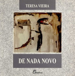 De nada novo, Teresa Vieira - DINALIVRO