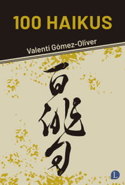 100 Haikus, Valentí Gómez-Oliver - LAPISLATZULI