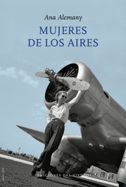 Mujeres de los aires, Ana Alemany - DEL VIENTO