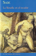 La filosofía en el tocador, Marqués de Sade - VALDEMAR