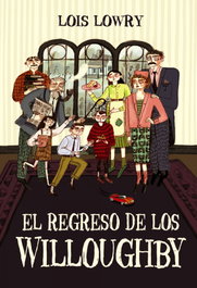 ANAYA, El regreso de los Willoughby, Lois Lowry - ANAYA