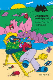 OXFORD UNIVERSITY PRESS PINGUINO EN GULPIYURI (+12 AÑOS) (ERIZONTE)