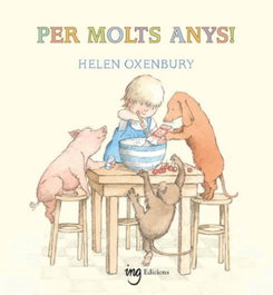 ING EDICIONS, Per molts anys! - Helen Oxenbury