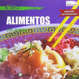 POPULAR, Cultura china: Alimentos (Asiateca)