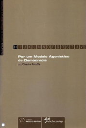 Por um Modelo Agonístico de Democracia, Chantal Mouffe - EDIÇOES PEDAGO