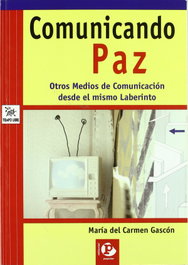 Comunicando paz, María del Carmen Gascon Baquero - POPULAR