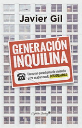 Generación inquilina, Javier Gil - CAPITAN SWING LIBROS