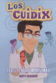 TELI Y EL DOCTOR NAVARRO, Maite Urchueguia - LOS CUIDIX
