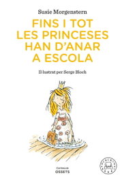 BLACKIE BOOKS, Fins i tot les princeses han d'anar a escola