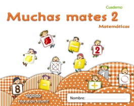 (11).MUCHAS MATES 2.(3 AÑOS), María Dolores Campuzano Valiente - ALGAIDA