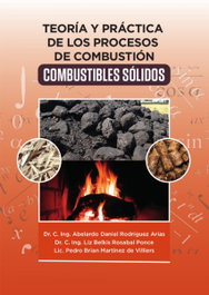 Teoría y Práctica de los Procesos de Combustión. Combusti, Abelardo Rdguez, Liz Rosabal, Pedro Mtíne - CITMATEL (IBD)