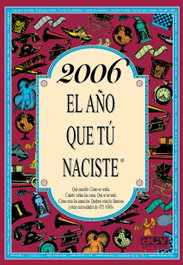 2006. El año que tú naciste, Rosa Collado Bascompte - ACV EDITORIAL